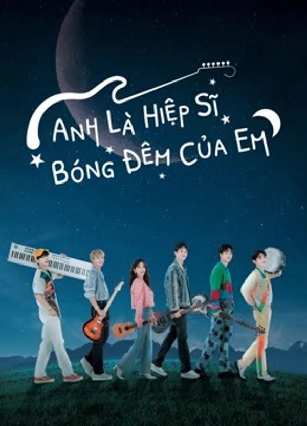 Xem Phim Anh Là Hiệp Sĩ Bóng Đêm Của Em Vietsub HD Online