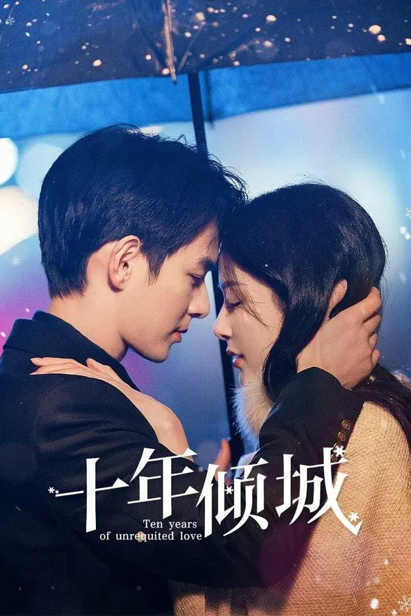 Poster phim Mười Năm Khuynh Thành trên PhimMoi